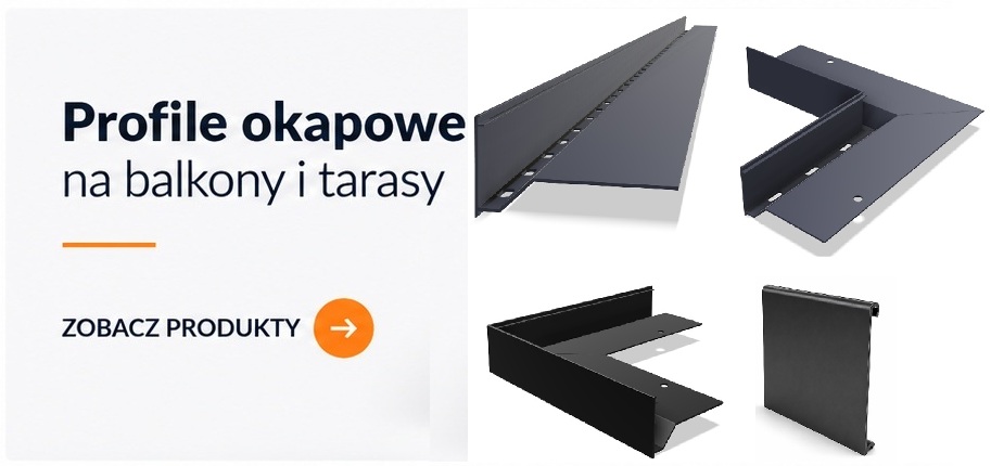 Profile okapowe na balkony i tarasy
